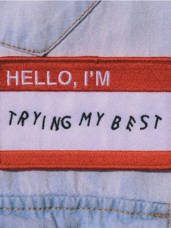 RETROGRADE SUPPLY CO Trying My Best Embroidered Patch