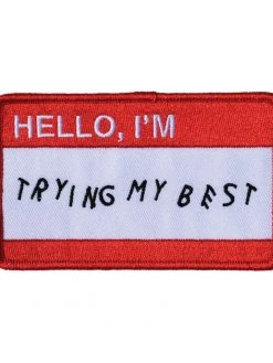 RETROGRADE SUPPLY CO Trying My Best Embroidered Patch
