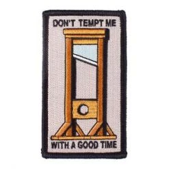 RETROGRADE SUPPLY CO Don't Tempt Me Embroidered Patch